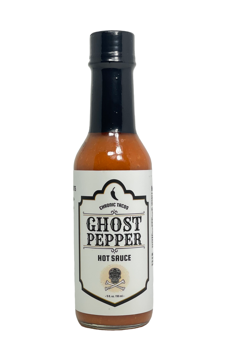 Ghost Pepper Hot Sauce Chronic Tacos